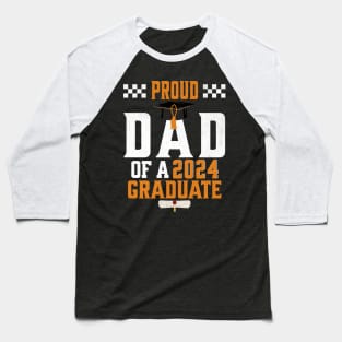 Proud Dad of a Class of 2024 Graduate Senior 2024 Graduation Baseball T-Shirt